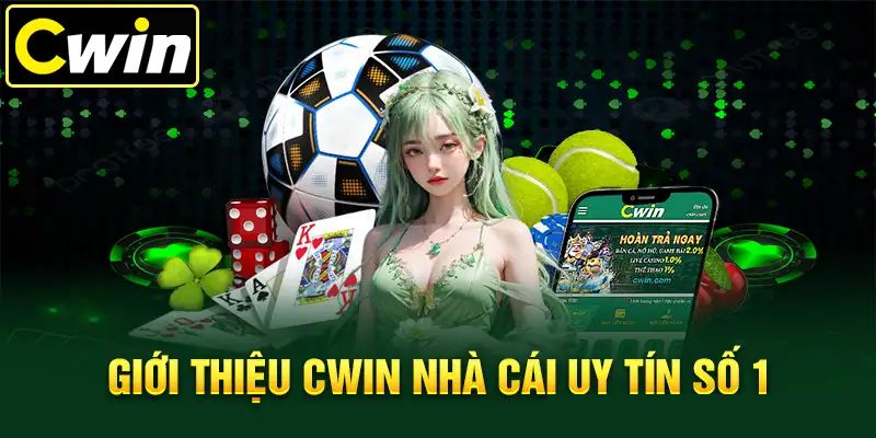 Cwin222 tự hào là sân chơi uy tín, chất lượng hàng đầu