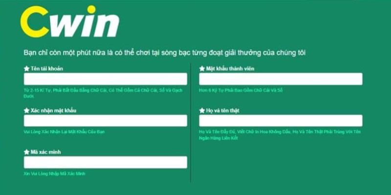 Chỉ cần nhập một số thông tin bạn đã có ngay tài khoản Cwin222